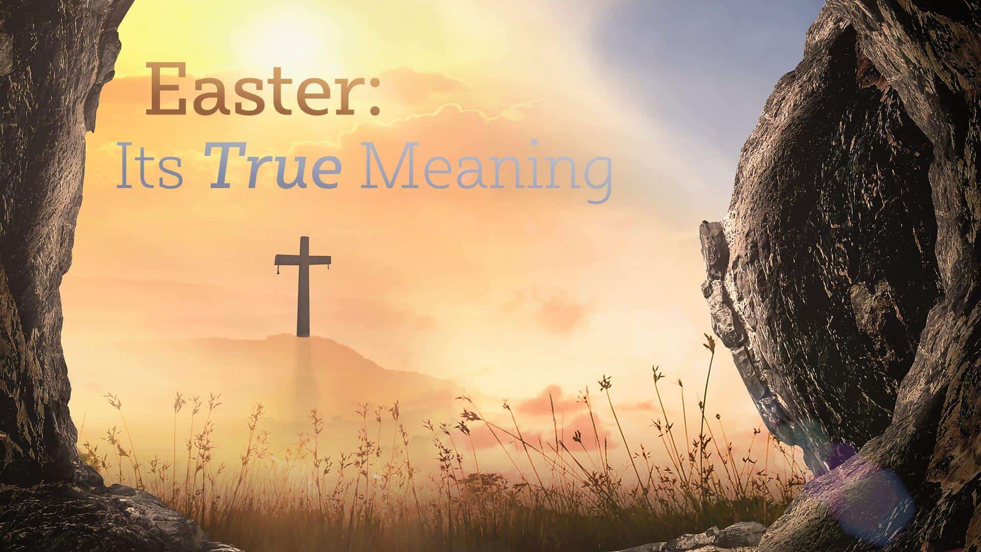 easter-its-true-meaning-southern-evangelical-seminary